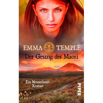 Der Gesang des Maori, Taschenbuch von Emma Temple, Piper Taschenbuch, 978-3-492-50381-5