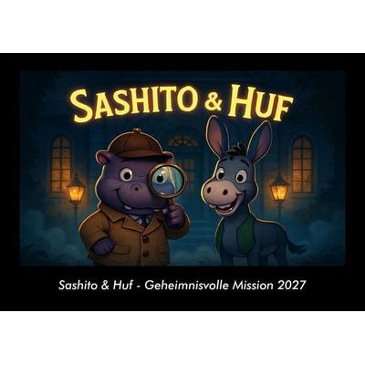 Sashito & Huf - Geheimnisvolle Mission 2027 Fotokalender DIN A3