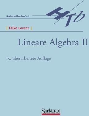 Falko Lorenz - Lineare Algebra, 2 Bde., Bd.2 - Preis vom 09.10.2026 07:28:09 h