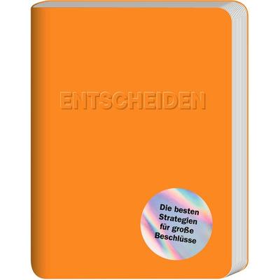 Entscheiden, Taschenbuch von Mikael Krogerus,Roman Tschäppeler, Kein & Aber, 978-3-0369-5858-3