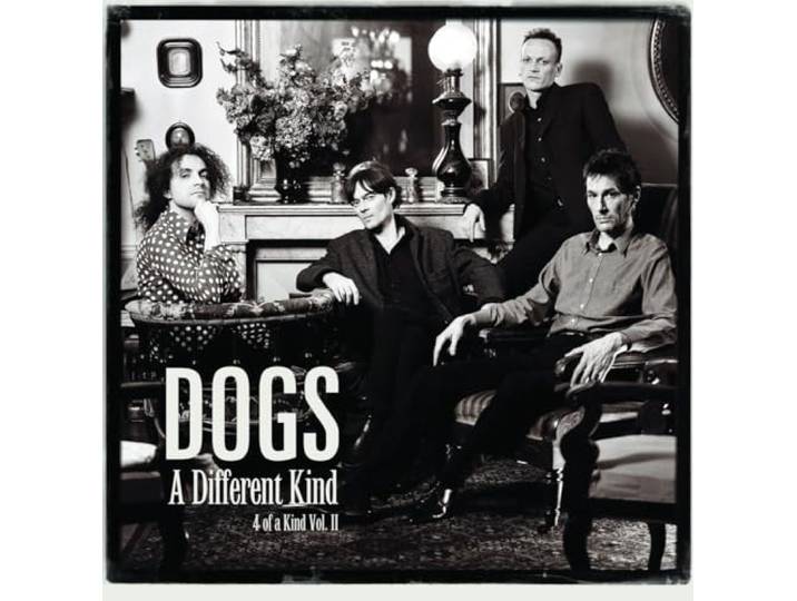 Dogs - A Different Kind, 4 Of A Kind Vol. II