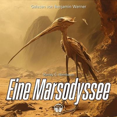 Eine Marsodyssee - Stanley G. Weinbaum, Audio, 4056813643251