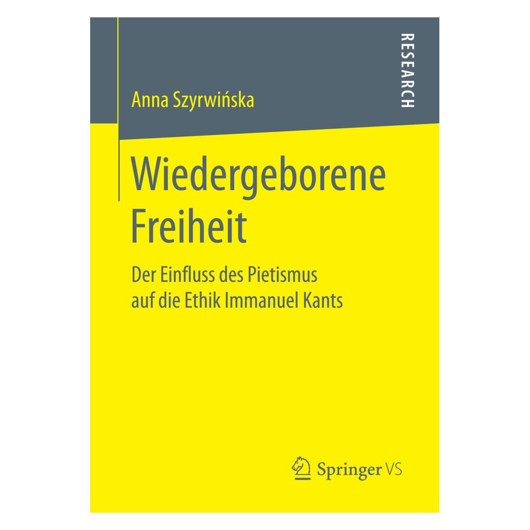 Springer Wiedergeborene Freiheit (Deutsch, Softcover, Anna Szyrwinska, Anna Szyrwińska) (55847174)