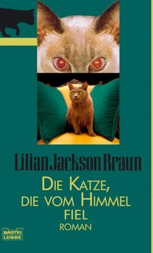 Braun, Lilian Jackson - Die Katze, die vom Himmel fiel: Roman - Preis vom 09.10.2026 07:28:09 h