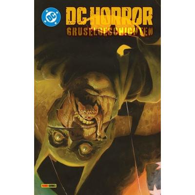DC-Horror: Gruselgeschichten, Taschenbuch von Patton Oswalt,David Dastmalchian,Leah Kilpatrick,The Boulet Brothers,Latoya Morgan, Panini,