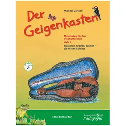 Der Geigenkasten. Materialien für den Violinunterricht Heft 1, Sachbücher von Michael Dartsch