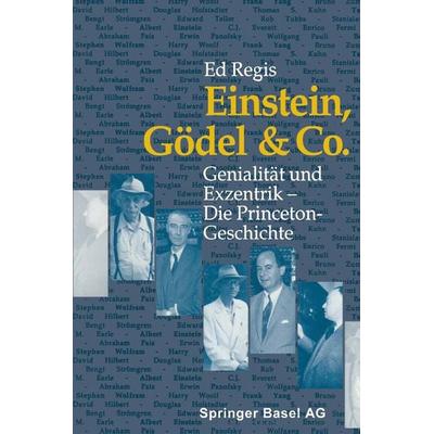 Einstein, Gödel & Co., Taschenbuch von REGIS, Springer Basel, 978-3-7643-2235-9