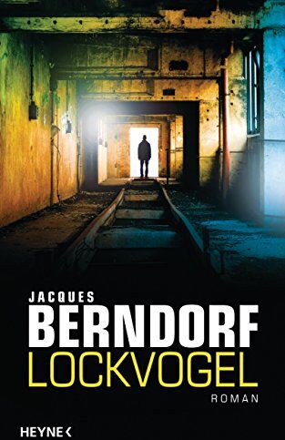Jacques Berndorf - Lockvogel: Roman - Preis vom 30.09.2026 09:01:18 h