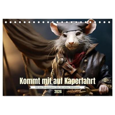 Kommt mit auf Kaperfahrt (Tischkalender 2026 DIN A5 quer), CALVENDO Monatskalender