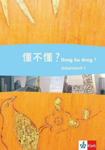 Antje Benedix - Dong bu dong?. Chinesisch für den schulischen Unterricht: Dong bu dong. Schülerarbeitsheft+Audio-CD Band1 - Preis vom 16.10.2026 11:41:07 h