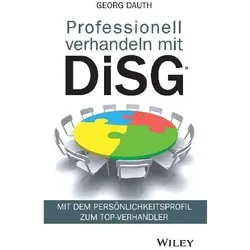 Professionell verhandeln mit DiSG, Fachbücher von Georg Dauth