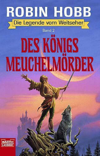 Robin Hobb - Des Königs Meuchelmörder. Die Legende vom Weitseher 02 - Preis vom 02.10.2026 23:42:20 h