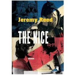 The Nice, Belletristik von Jeremy Reed