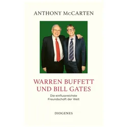 Warren Buffett und Bill Gates, Biografien von Anthony McCarten