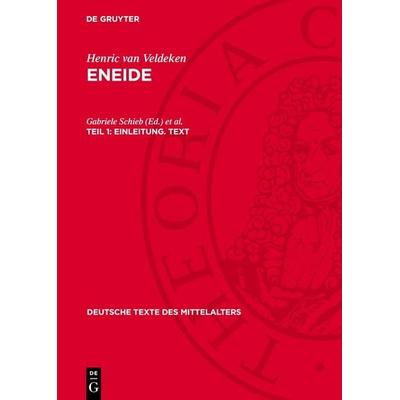 Einleitung. Text, Gebundene Ausgabe von Henric van Veldeken, De Gruyter, 978-3-11-270044-0