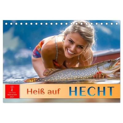 Heiß auf Hecht (Tischkalender 2027 DIN A5 quer), CALVENDO Monatskalender
