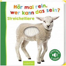 Ars Edition Hör mal rein - wer kann das sein? Streicheltiere 303644