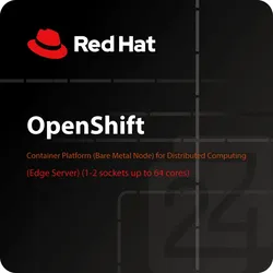 Red Hat OpenShift Container Platform (Bare Metal Node) for Distributed Computing (Edge Server)