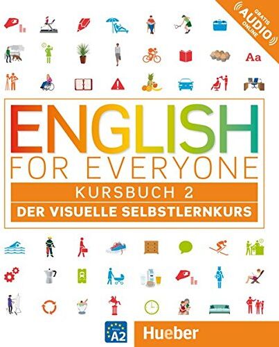 Dorling Kindersley - English for Everyone 2: Der visuelle Selbstlernkurs / Kursbuch - Preis vom 17.10.2026 19:25:27 h