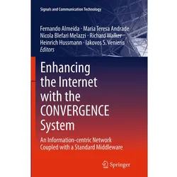 Enhancing the Internet with the CONVERGENCE System, Fachbücher