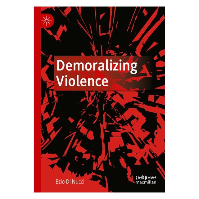 Umbreit Demoralizing Violence (Englisch, Ezio Di Nucci) (71884791)