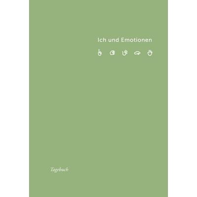 Ich und Emotionen, Gebundene Ausgabe von Sebastian Hamel,Fabio Gelsen, BoD – Books on Demand, 978-3-7578-2250-7