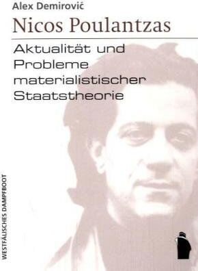 Alex Demirovic - Nicos Poulantzas: Aktualität und Probleme materialistischer Staatstheorie - Preis vom 09.10.2026 07:28:09 h