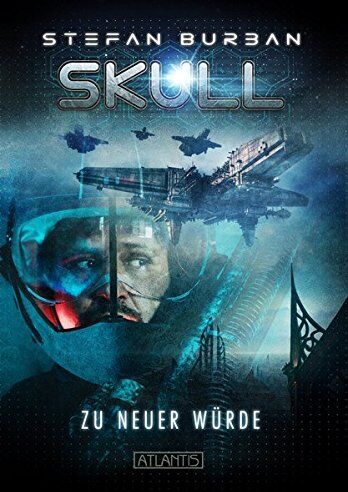 Stefan Burban - SKULL 1: Zu neuer Würde - Preis vom 04.10.2026 03:51:26 h