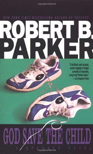 Parker, Robert B. - God Save the Child - Preis vom 11.10.2026 03:10:56 h