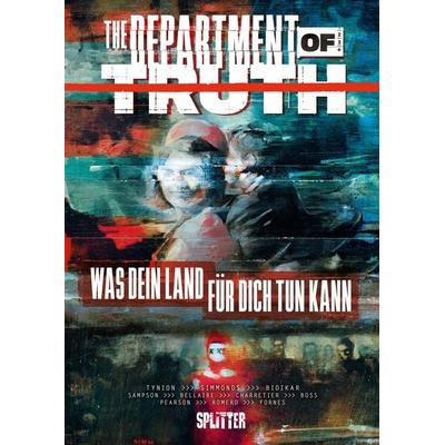 The Department of Truth. Band 5, Gebundene Ausgabe von James Tynion IV., Splitter-Verlag, 978-3-9872110-6-5