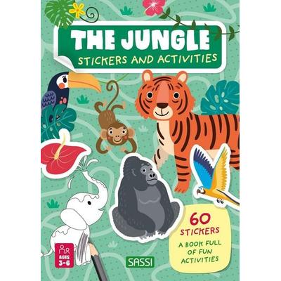 The jungle. Stickers and activities, Taschenbuch von Ester Tomè,Alberto Borgo, Sassi