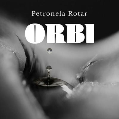 Orbi - Petronela Rotar, Audio, 9789152163252