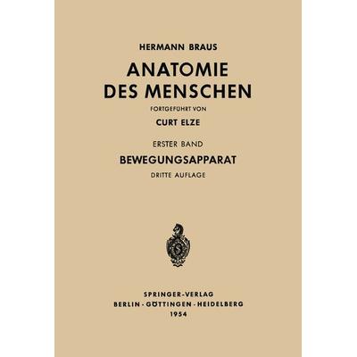 Bewegungsapparat, Taschenbuch von Hermann Braus,Curt Elze, Springer Berlin, 978-3-642-49469-7