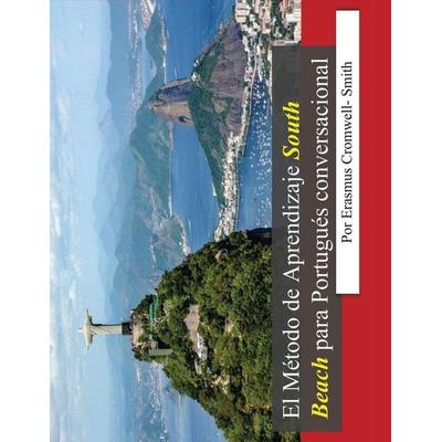 El Método de Aprendizaje South Beach para Portugués conversacional, Taschenbuch von Erasmus Cromwell-Smith, Rchc Llc