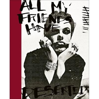 All My Friends Have Deserted, Gebundene Ausgabe von Yungblud, Acc Art Books, 978-1-78884-165-8
