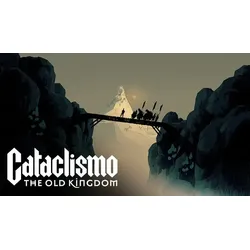 Cataclismo - The Old Kingdom