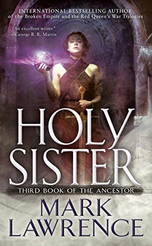Mark Lawrence - Holy Sister (Book of the Ancestor, Band 3) - Preis vom 18.10.2026 15:28:09 h
