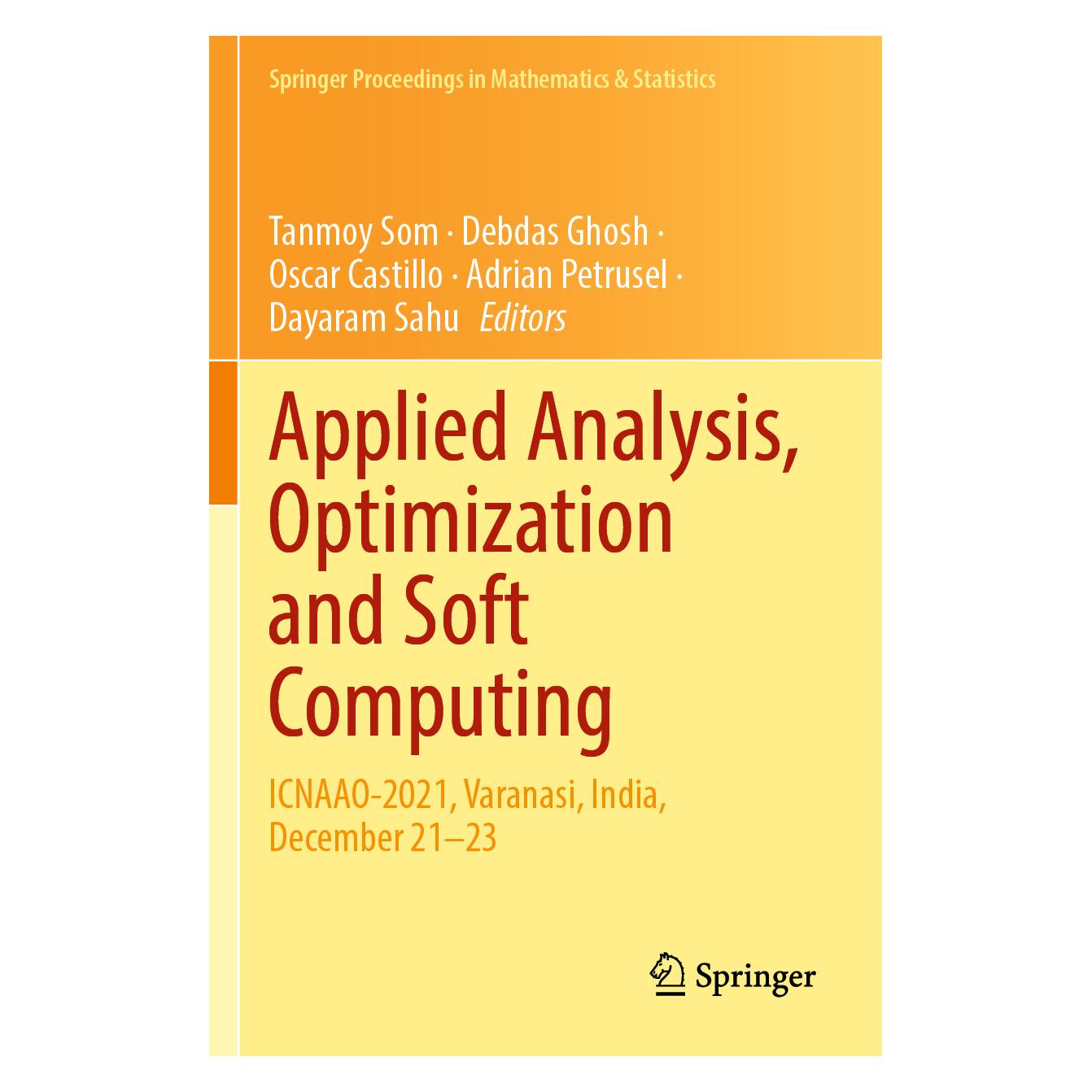 Springer Applied Analysis, Optimization and Soft Computing (Englisch, Softcover, Adrian Petrusel, Dayaram Sahu, Debdas Ghosh, Oscar Castillo, Tanmoy Som) (57091506)