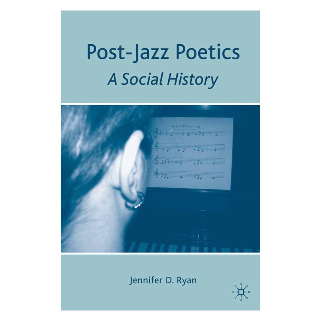Springer Post-Jazz Poetics (Englisch, Softcover, J. Ryan) (55820411)
