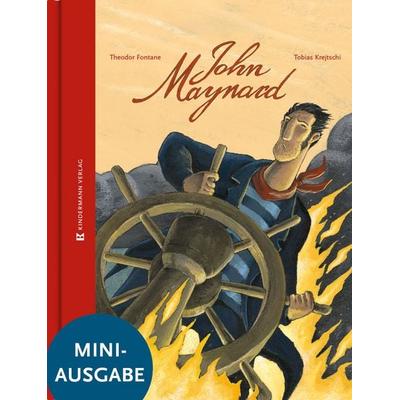 John Maynard, Gebundene Ausgabe von Theodor Fontane, Kindermann Verlag, 978-3-949276-48-4