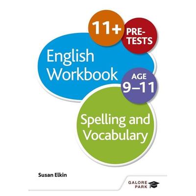 Spelling & Vocabulary Workbook Age 9-11, Taschenbuch von Susan Elkin, Hodder Education, 978-1-4718-2964-2