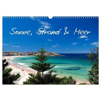 Sonne, Strand & Meer (Wandkalender 2026 DIN A3 quer), CALVENDO Monatskalender