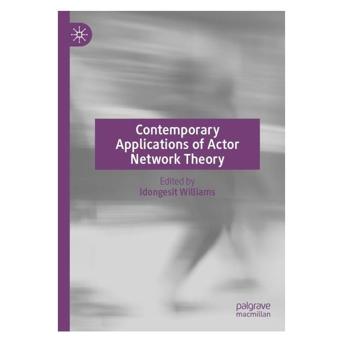 Springer Contemporary Applications of Actor Network Theory (71875830)