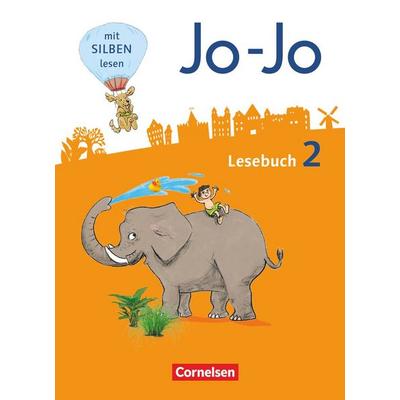 Jo-Jo Lesebuch - Allgemeine Ausgabe - Neubearbeitung 2016. 2. Schuljahr - Schülerbuch, Gebundene Ausgabe von Nicola Kiwitt,Katja Eder,Tanja