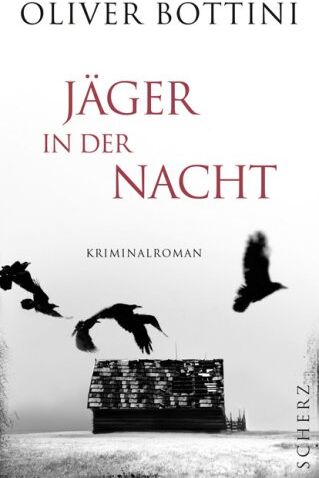 Oliver Bottini - Jäger in der Nacht: Kriminalroman - Preis vom 05.10.2026 03:47:11 h