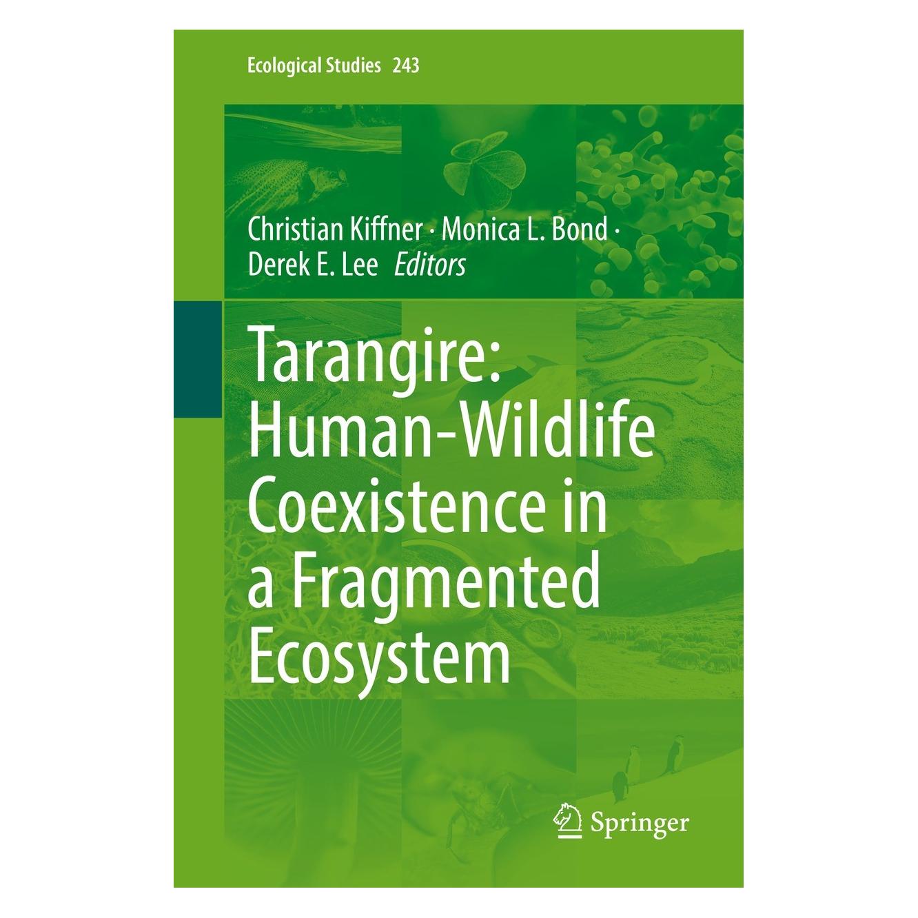 Springer Tarangire: Human-Wildlife Coexistence i (Englisch, Hardcover, Christian Kiffner, Derek E. Lee, Monica L. Bond) (9783030936037)