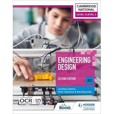 Level 1/Level 2 Cambridge National in Engineering Design (J822): Second Edition, Taschenbuch von Alex Reynolds,Jonathan Adams,Peter Valentine, Hodder