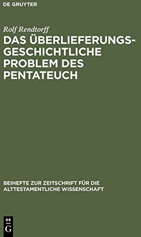 Rolf Rendtorff - Das überlieferungsgeschichtliche Problem des Pentateuch - Preis vom 04.10.2026 03:51:26 h