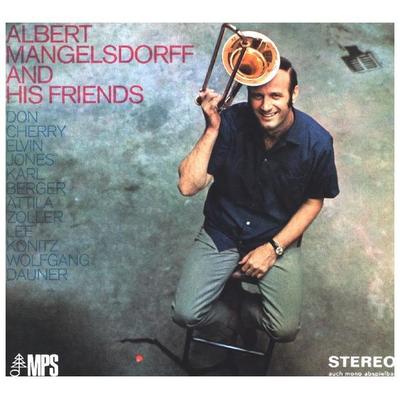 Albert Mangelsdorff And His Friends - Albert Mangelsdorff, CD