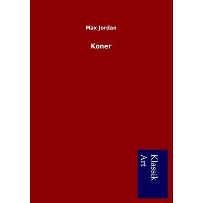 Koner, Taschenbuch von Max Jordan, Salzwasser, 978-3-95491-167-7